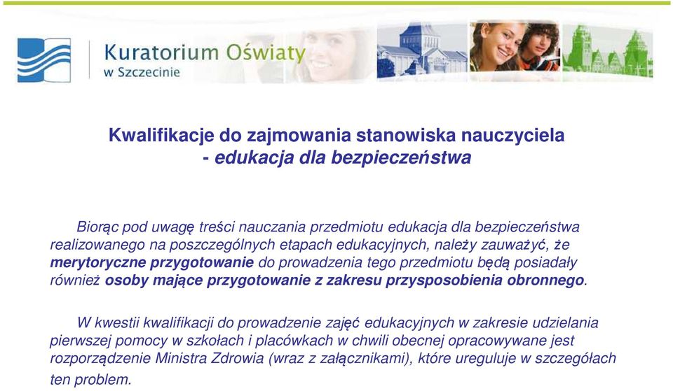 osoby mające przygotowanie z zakresu przysposobienia obronnego.