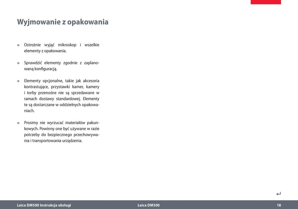 Elementy opcjonalne, takie jak akcesoria kontrastujące, przystawki kamer, kamery i torby przenośne nie są sprzedawane w ramach