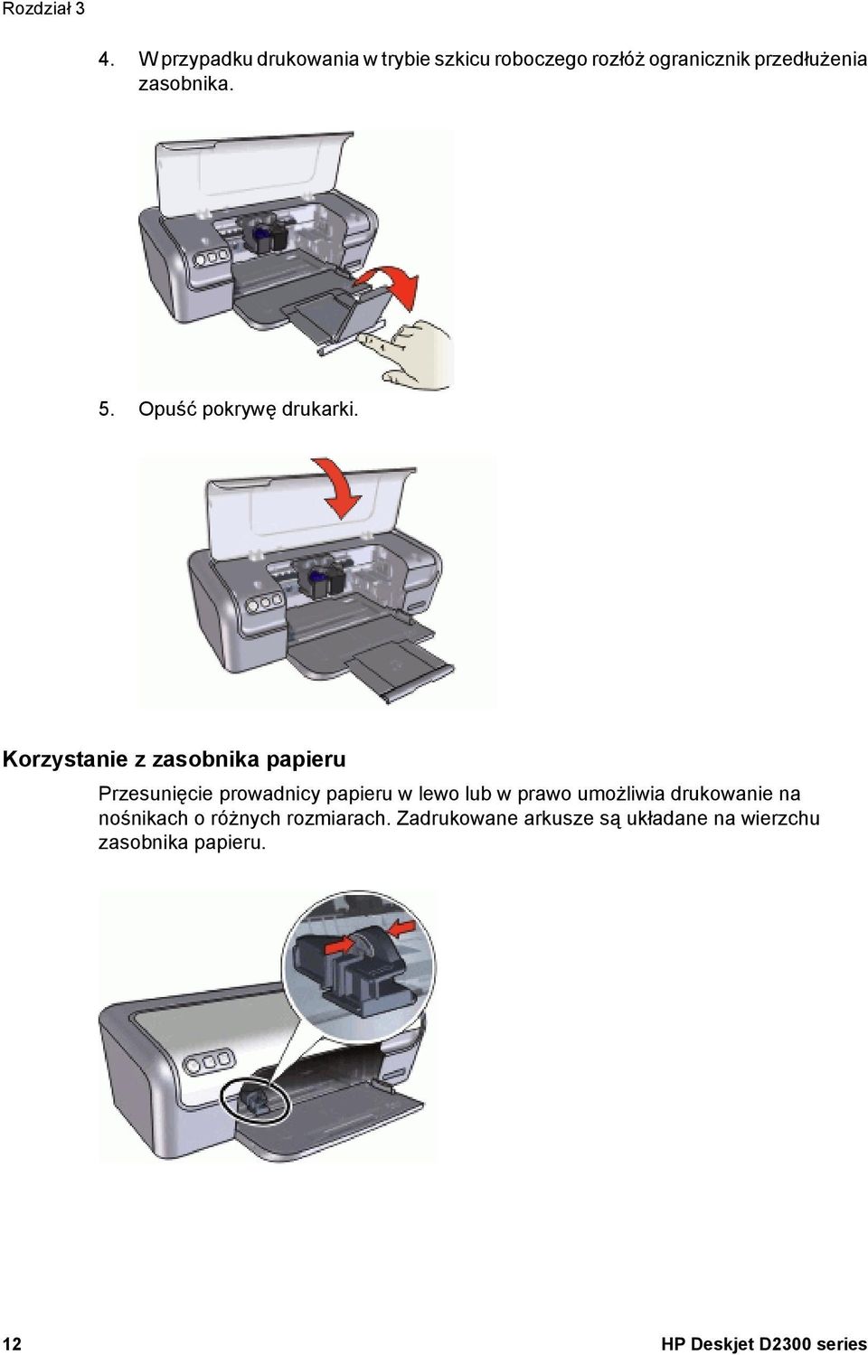 5. Opuść pokrywę drukarki.