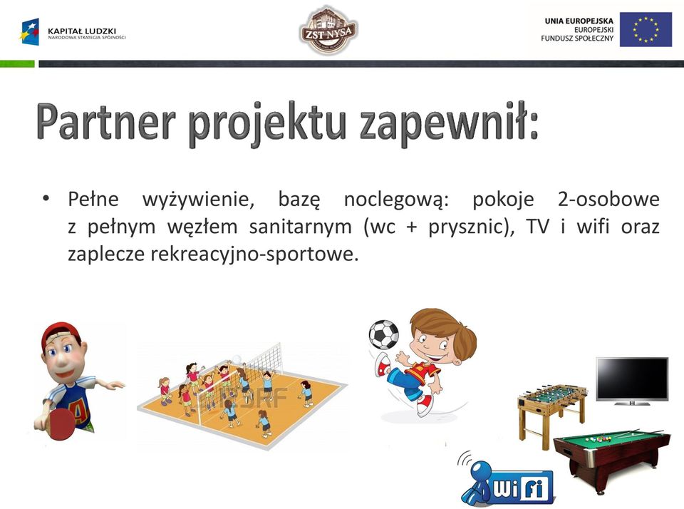 sanitarnym (wc + prysznic), TV i