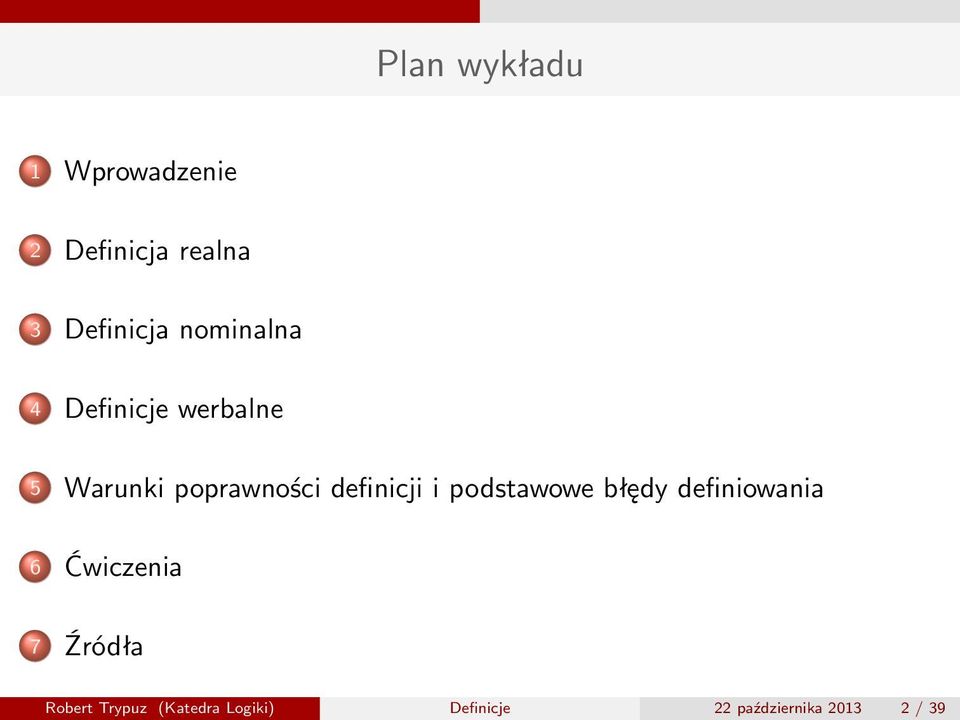 definicji i podstawowe błędy definiowania 6 Ćwiczenia 7