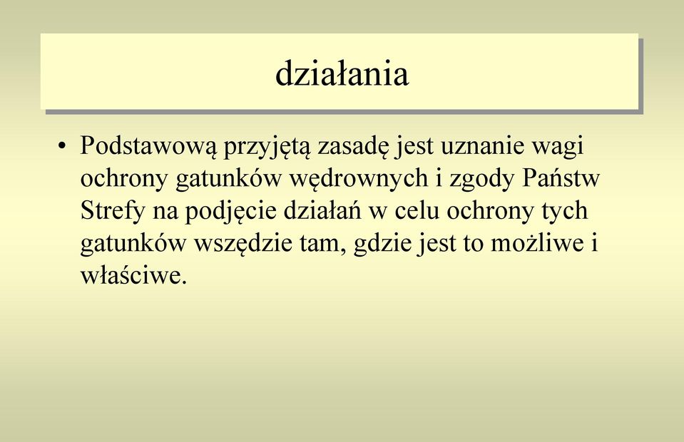 Strefy na podjęcie działań w celu ochrony tych