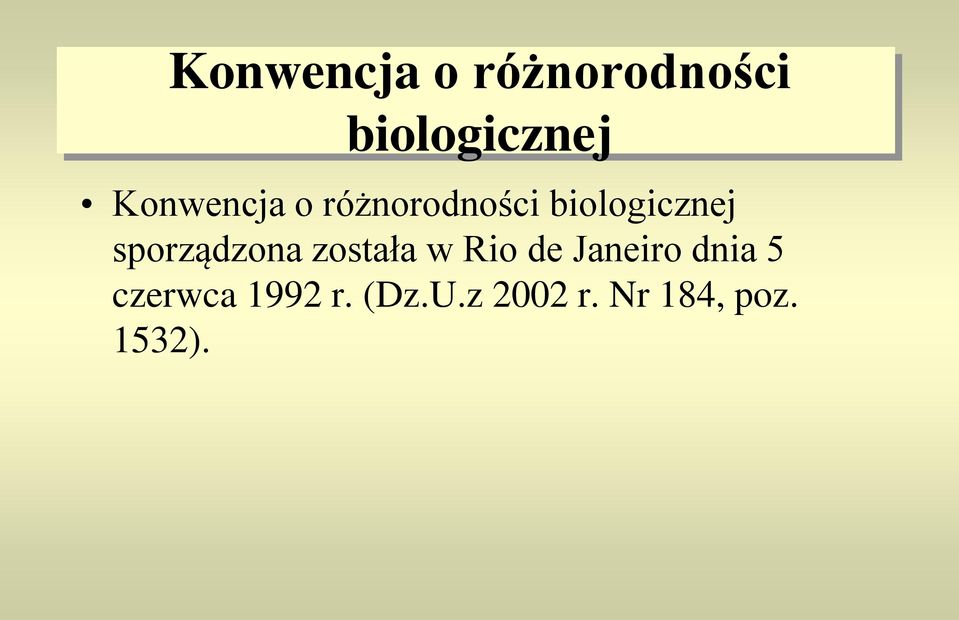 czerwca 1992 r. (Dz.U.z 2002 r. Nr 184, poz.