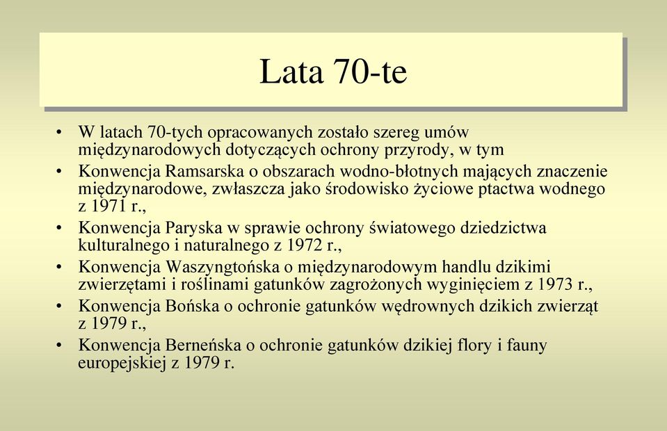 , Konwencja Paryska w sprawie ochrony światowego dziedzictwa kulturalnego i naturalnego z 1972 r.