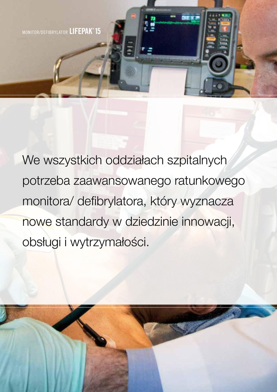 ratunkowego monitora/ defibrylatora, który wyznacza