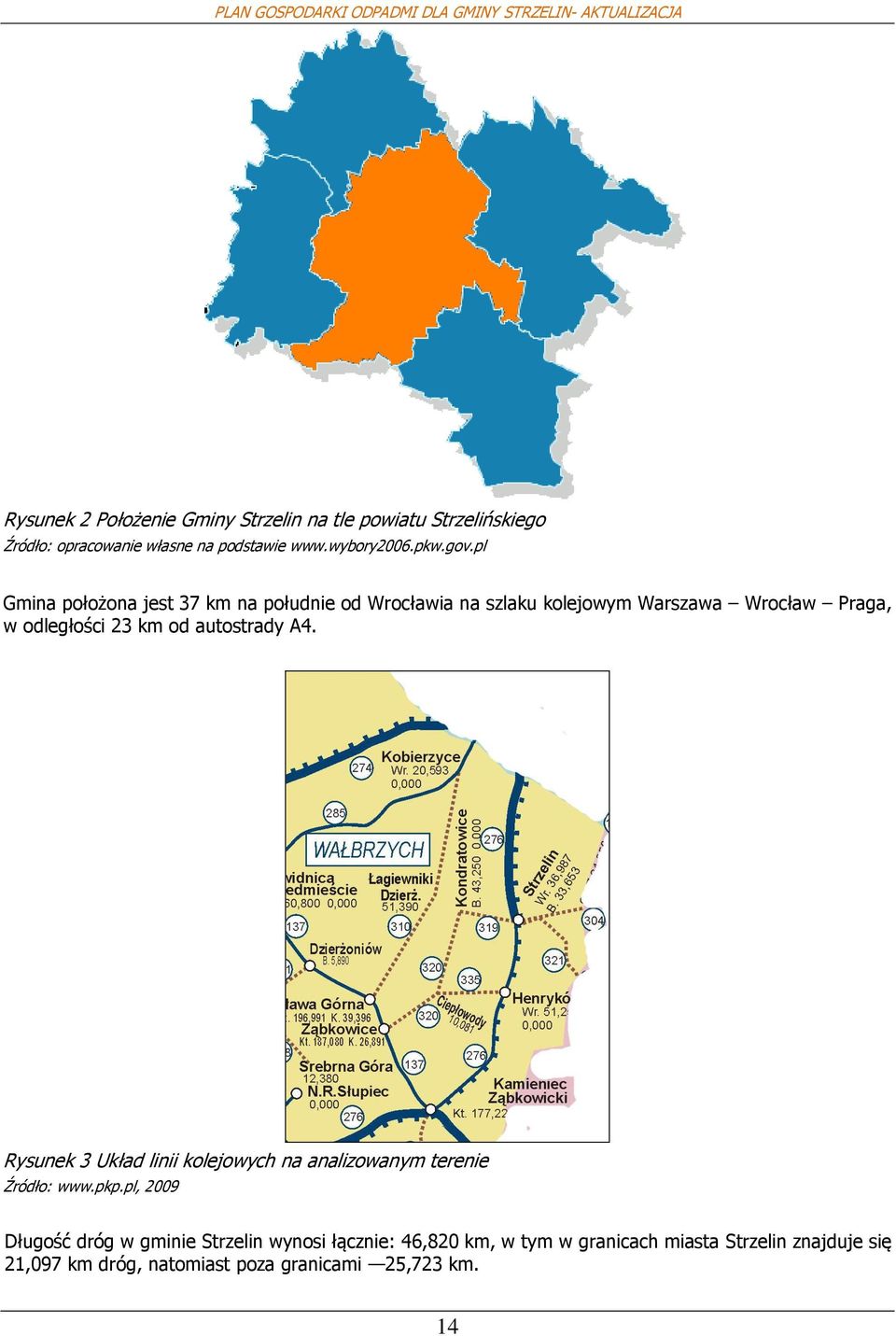 A4. Rysunek 3 Układ linii klejwych na analizwanym terenie Źródł: www.pkp.