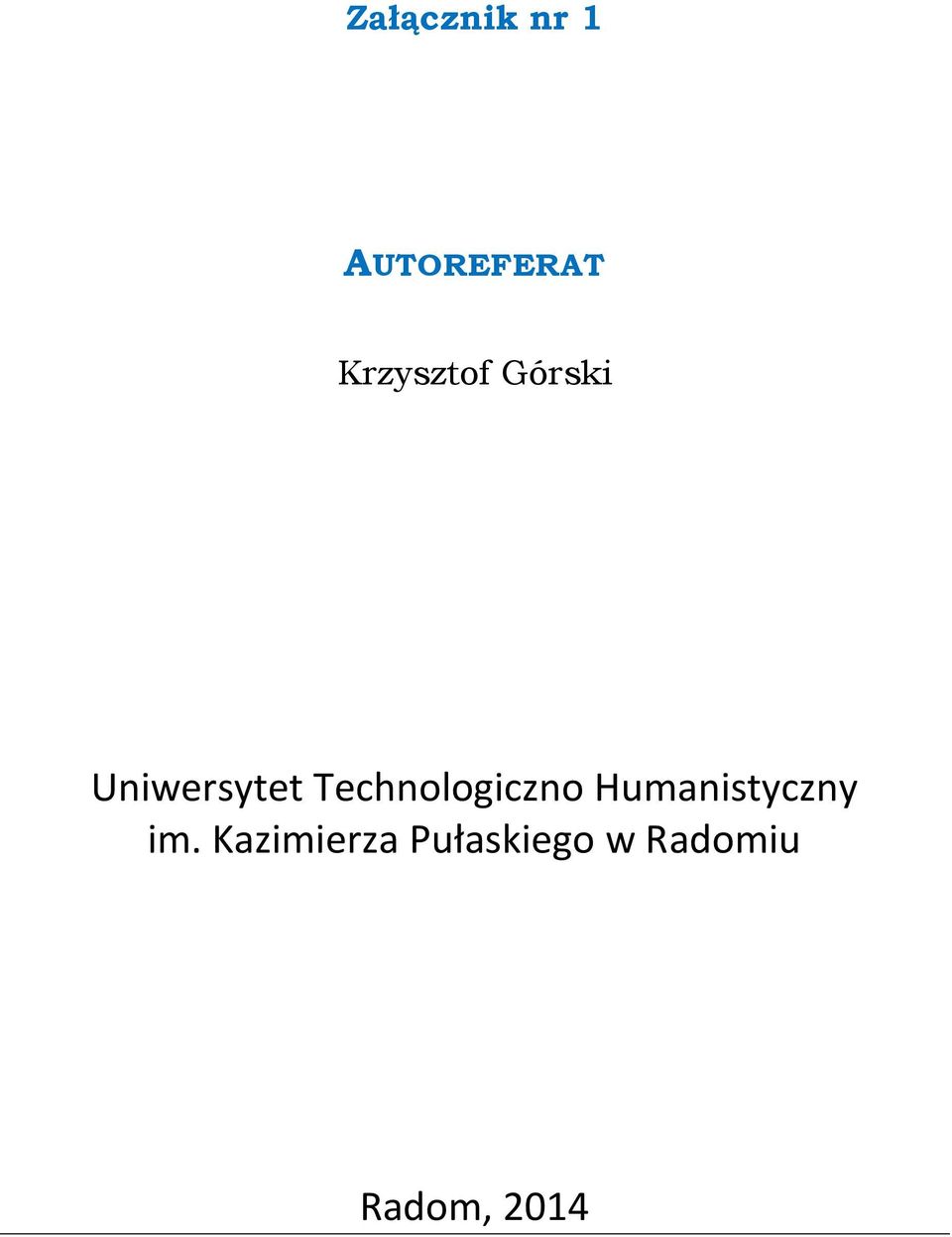 Technologiczno Humanistyczny im.