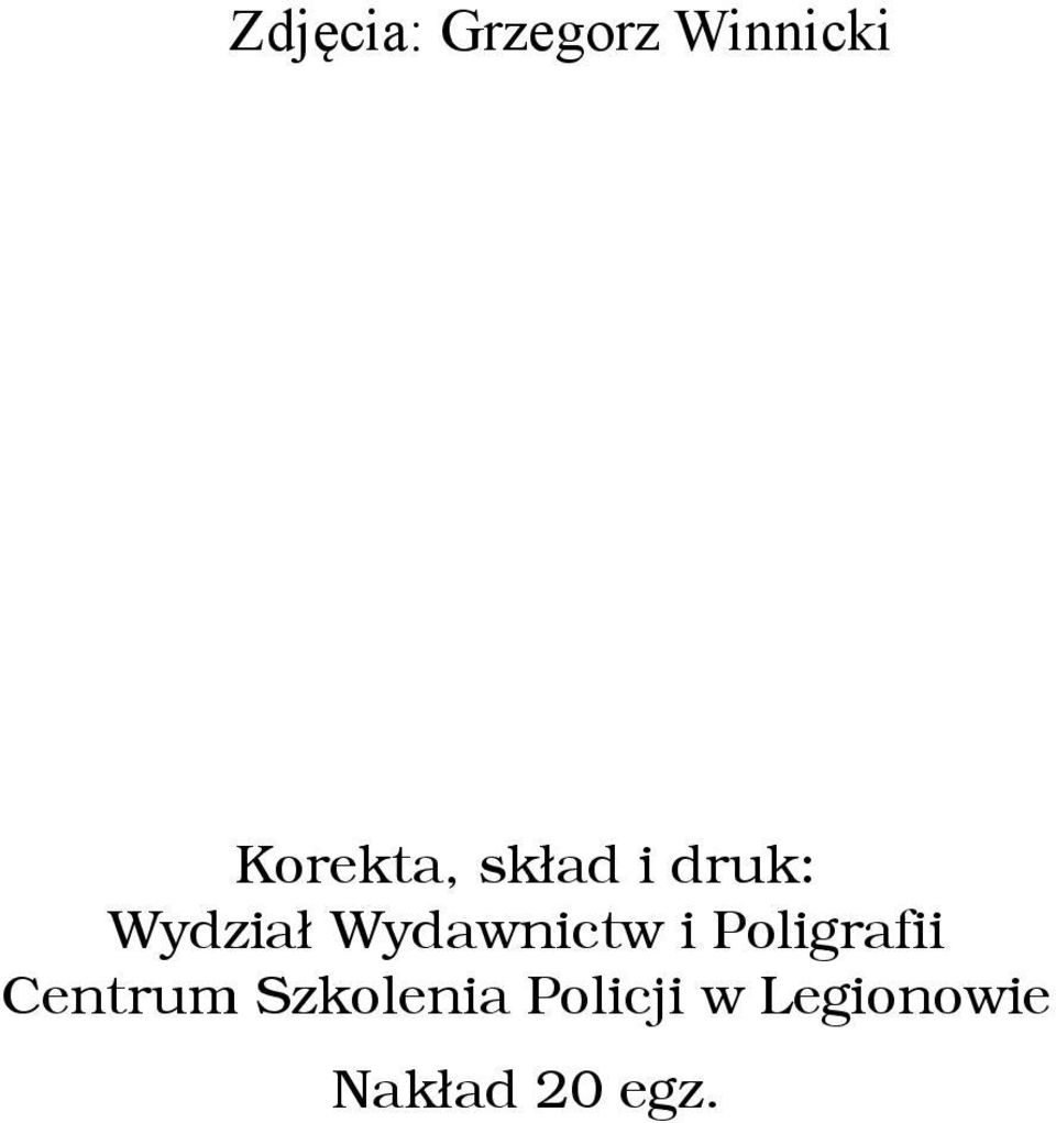 druk: Wydział Wydawnictw i Poligrafii