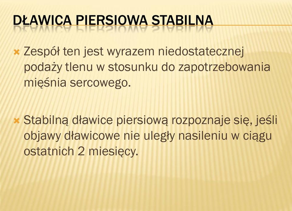 mięśnia sercowego.