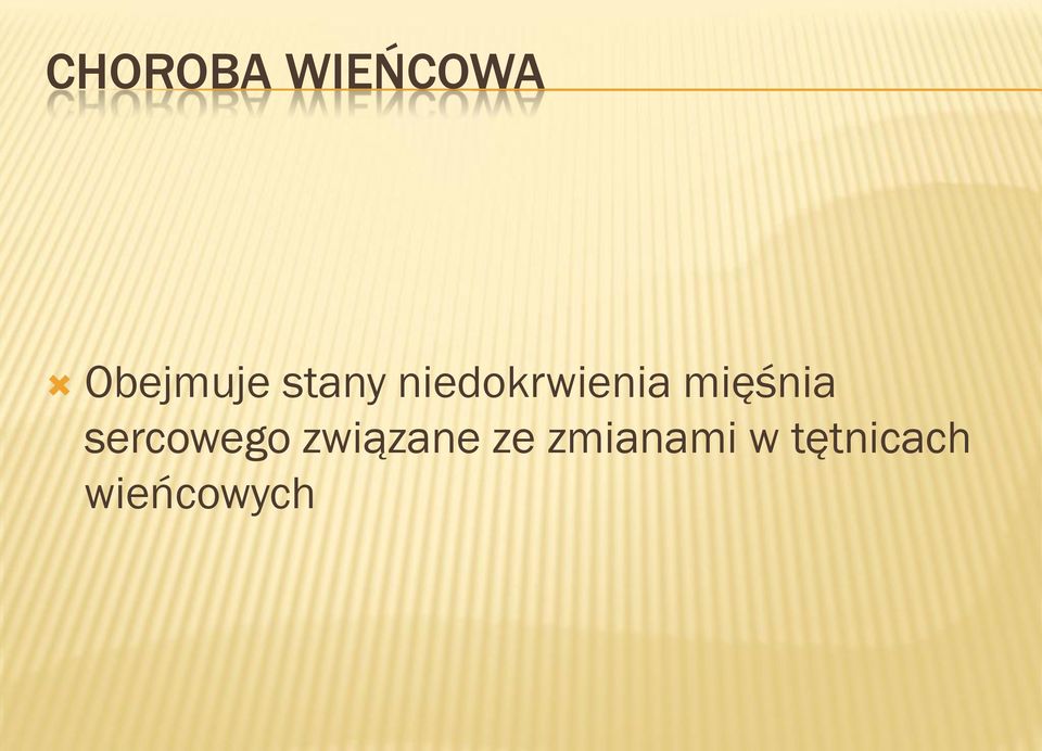 mięśnia sercowego związane