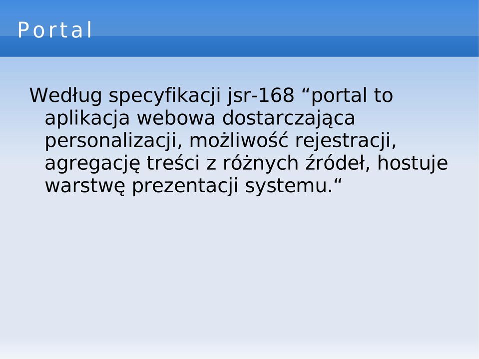 personalizacji, możliwość rejestracji, agregacj