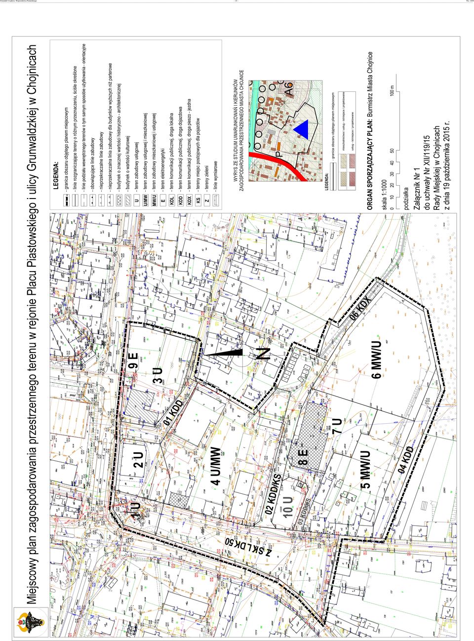 podziałka 0 skala 1:1000 100 m ORGAN SPORZĄDZAJĄCY PLAN: Burmistrz Miasta Chojnice LEGENDA: WYRYS ZE STUDIUM UWARUNKOWAŃ I KIERUNKÓW ZAGOSPODAROWANIA PRZESTRZENNEGO MIASTA CHOJNICE - linie wymiarowe