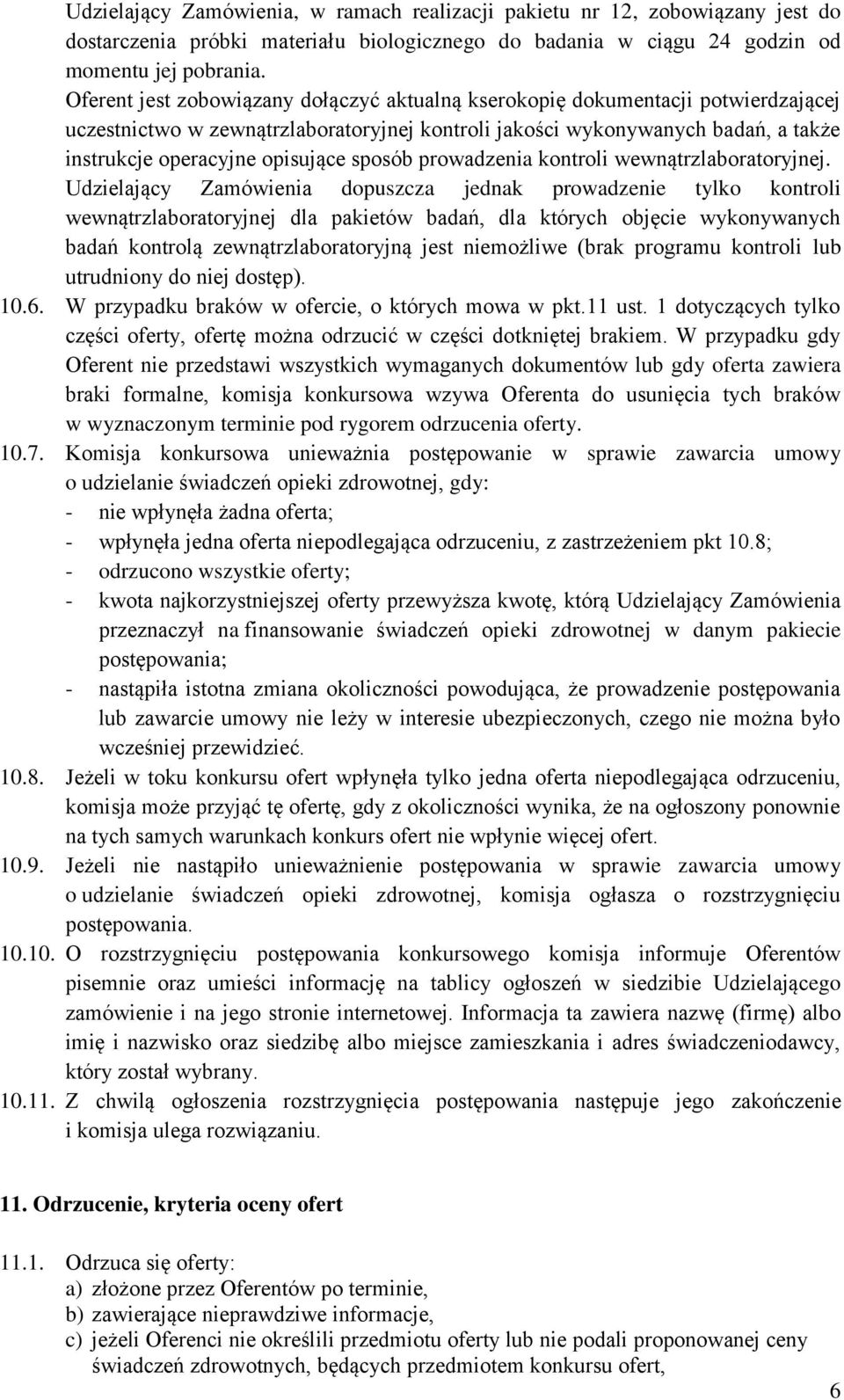 sposób prowadzenia kontroli wewnątrzlaboratoryjnej.