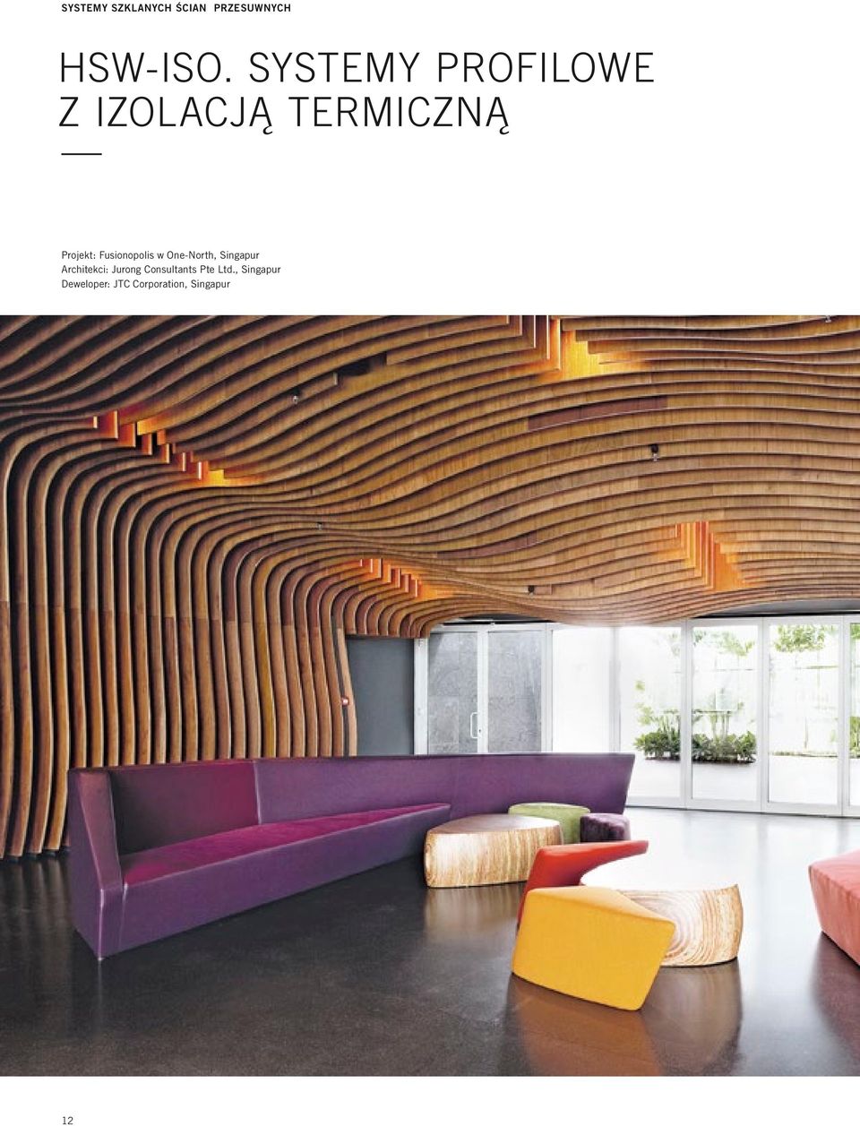 Fusionopolis w One-North, Singapur Architekci: Jurong