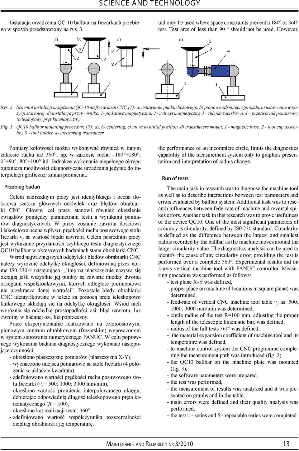 Schemat instalacji urządzenia QC-10 na frezarkach CNC [7]: a) ustawienie punktu bazowego, b) pionowe odsuniecie gniazda, c) ustawienie w pozycji startowej, d) instalacja przetwornika, 1- podstawa