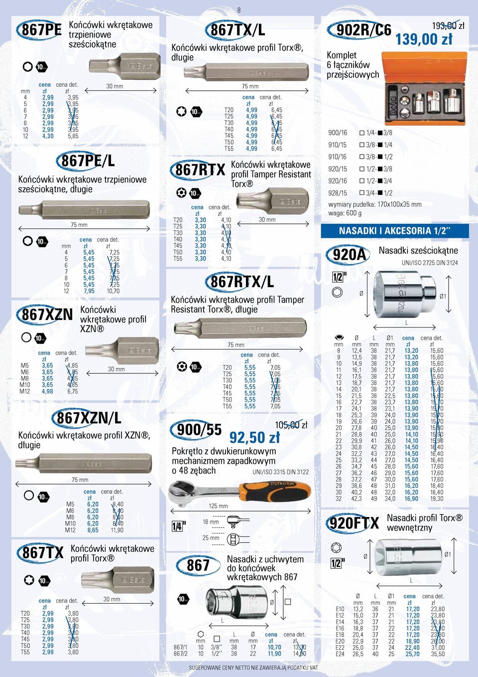 Taper Resistant Torx, długie 0 Końcówki wkrętakowe profil XZN, długie 9,00 NSKI I KCESORI / XZN/,99,,99,,99,,99,,99,,99,,99, Końcówki wkrętakowe profil Taper Resistant Torx RTX,,,,,,,,,9, 9,00 PE/ M