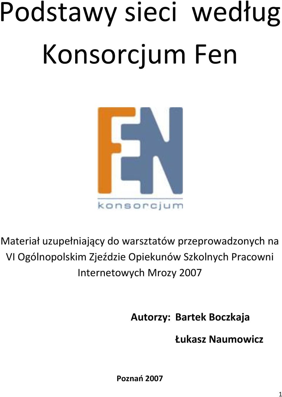 Ogólnopolskim Zjeździe Opiekunów Szkolnych Pracowni