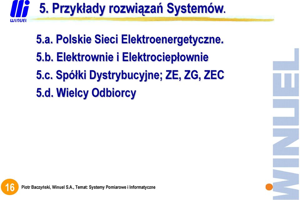 Systemów. 5.a.