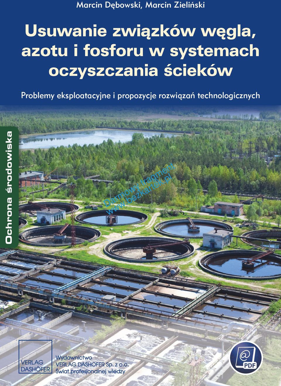 oczyszczania ścieków Problemy eksploatacyjne i