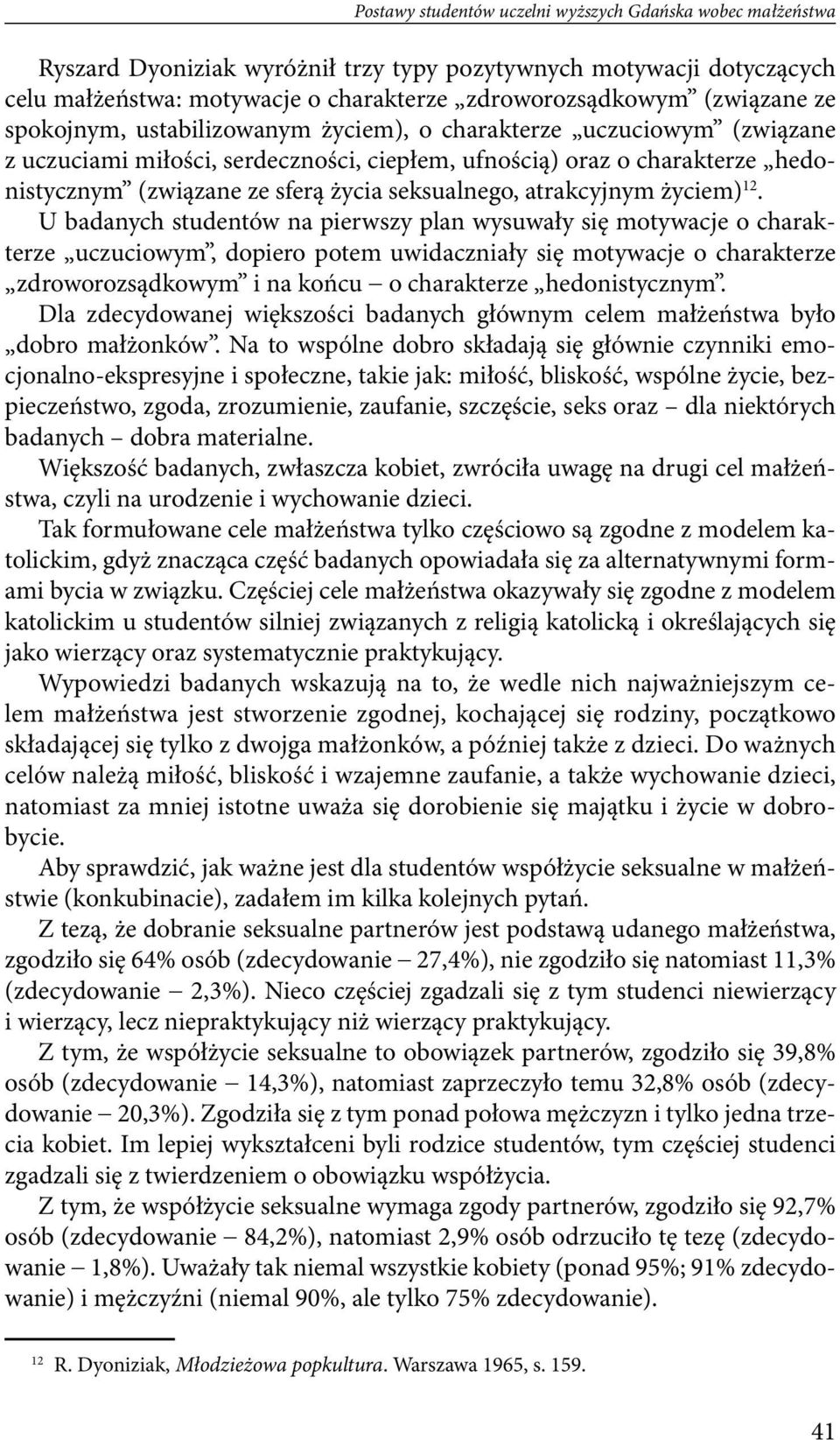 atrakcyjnym życiem) 12.