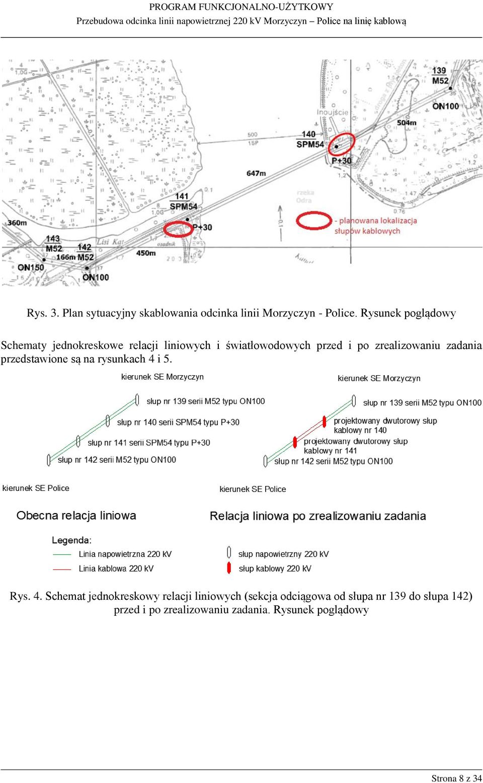 zrealizowaniu zadania przedstawione są na rysunkach 4 