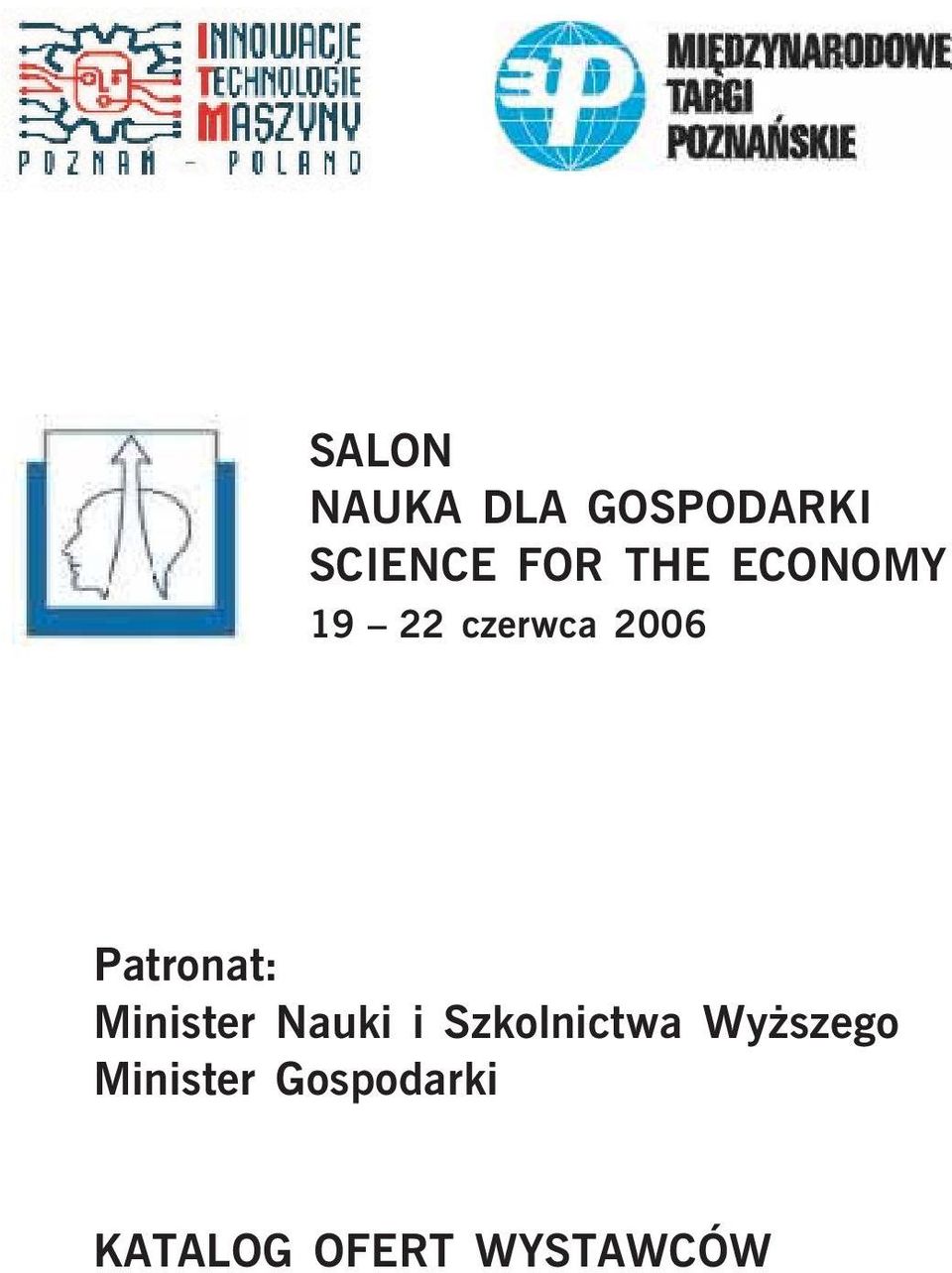 Minister Nauki i Szkolnictwa Wy szego