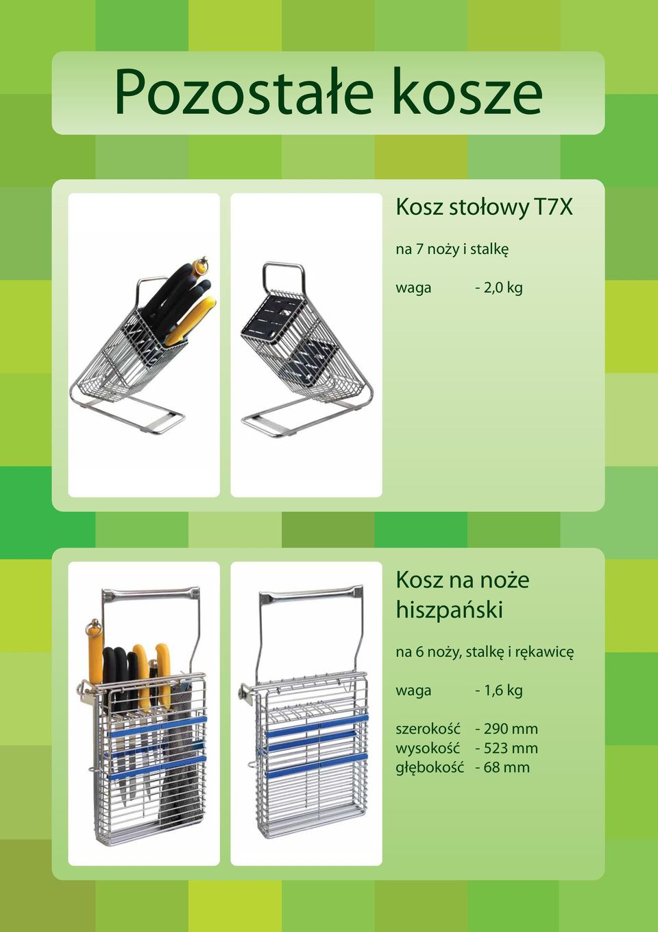 noży, stalkę i rękawicę - 1,6 kg