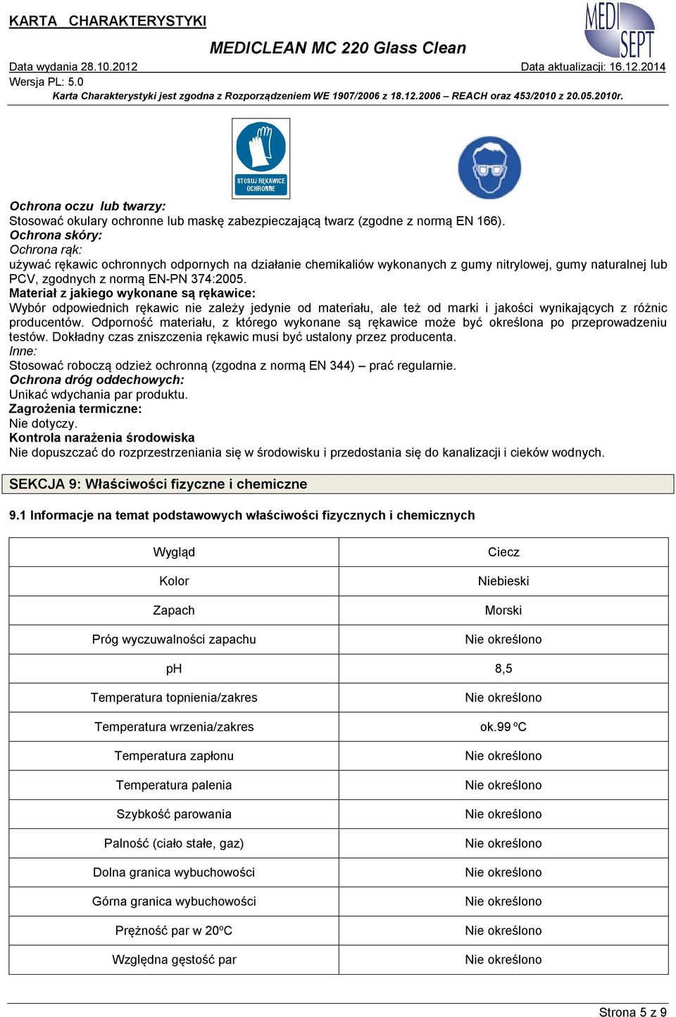 Materiał z jakiego wykonane są rękawice: Wybór odpowiednich rękawic nie zależy jedynie od materiału, ale też od marki i jakości wynikających z różnic producentów.