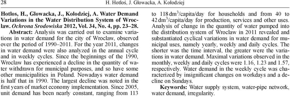 For the year 2011, changes in water demand were also analyzed in the annual cycle and in weekly cycles.