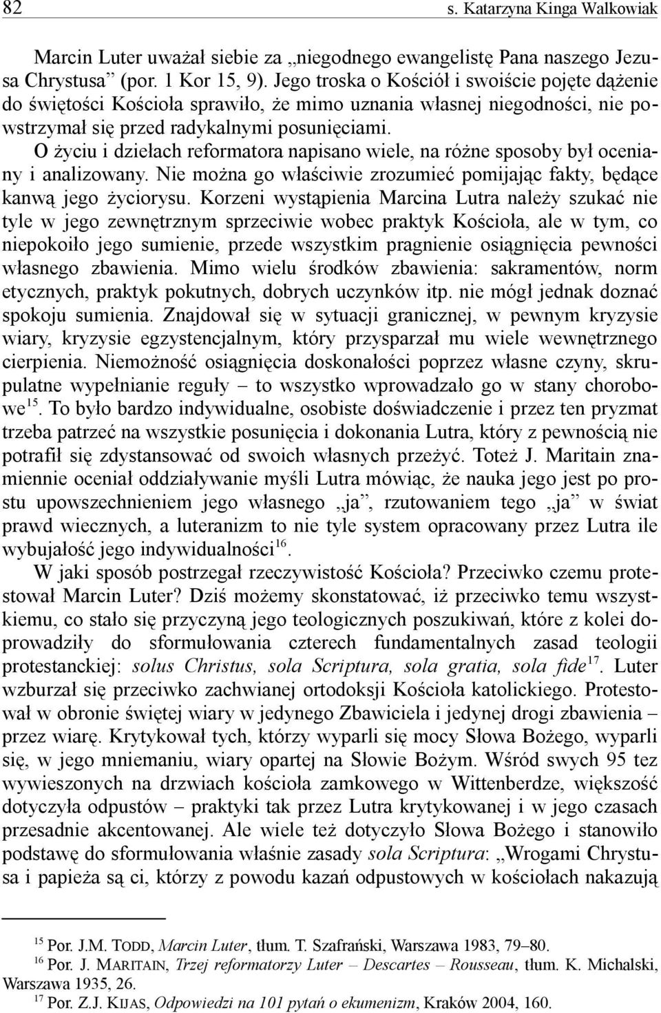 O yciu i dzieach reformatora napisano wiele, na róne sposoby by ocenia- ny i analizowany. Nie mona go waciwie zrozumie pomijajc fakty, bd ce kanw jego yciorysu.