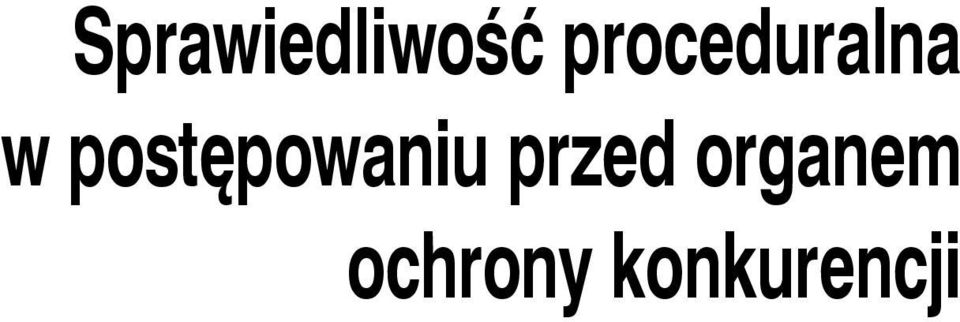 postępowaniu przed