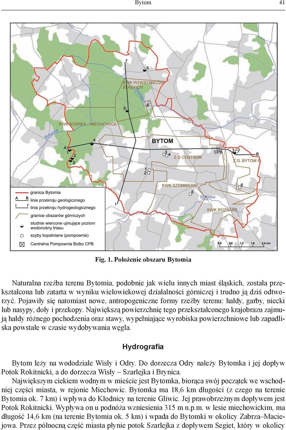 odtworzyć. Pojawiły się natomiast nowe, antropogeniczne formy rzeźby terenu: hałdy, garby, niecki lub nasypy, doły i przekopy.