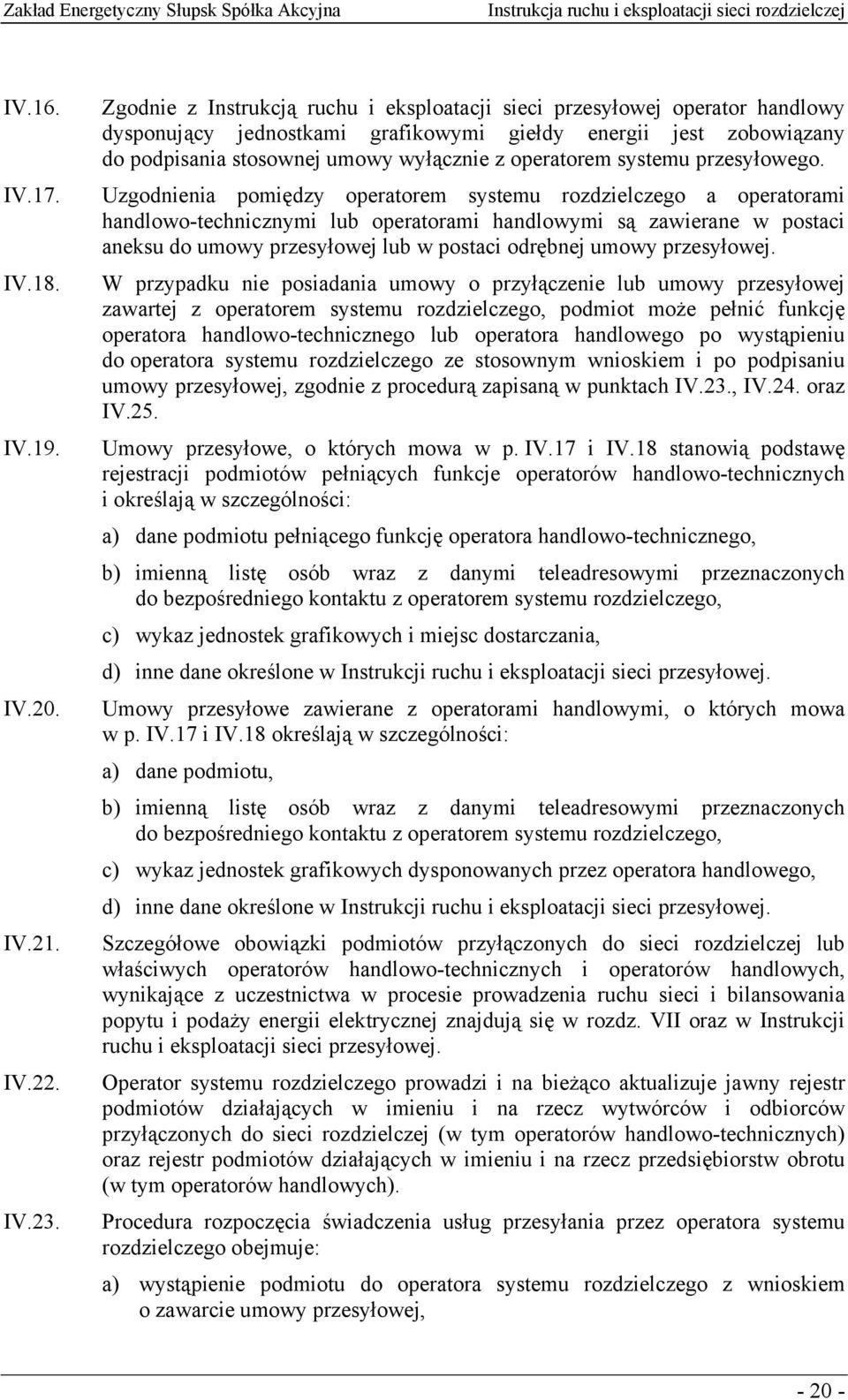 systemu przesyłowego.