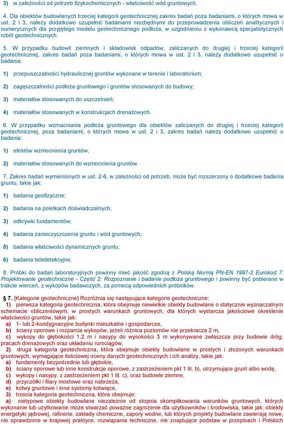 specjalistycznych robót geotechnicznych. 5.