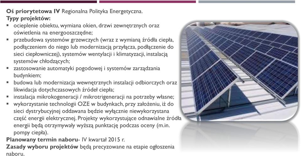 przyłącza, podłączenie do sieci ciepłowniczej), systemów wentylacji i klimatyzacji, instalacją systemów chłodzących; zastosowanie automatyki pogodowej i systemów zarządzania budynkiem; budowa lub