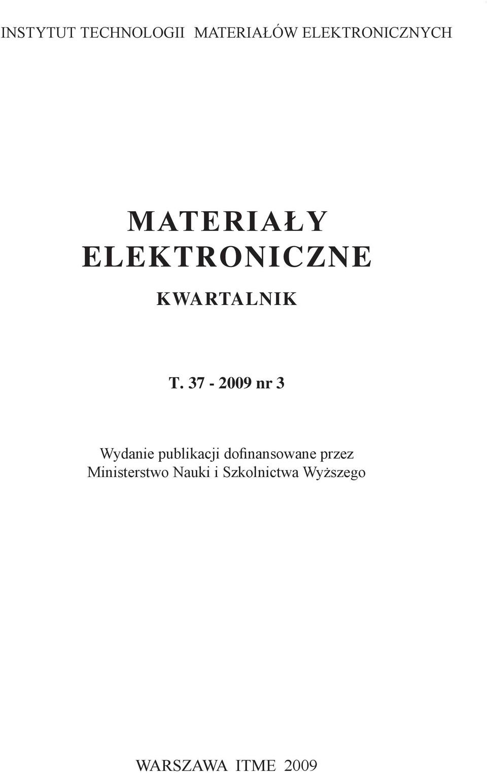 MATERIAŁY ELEKTRONICZNE KWARTALNIK T.