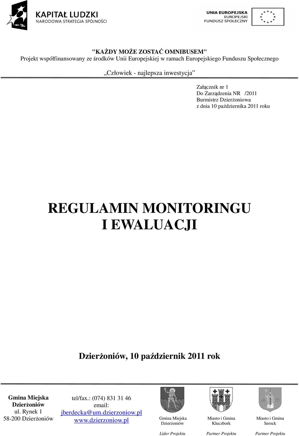 października 2011 roku REGULAMIN
