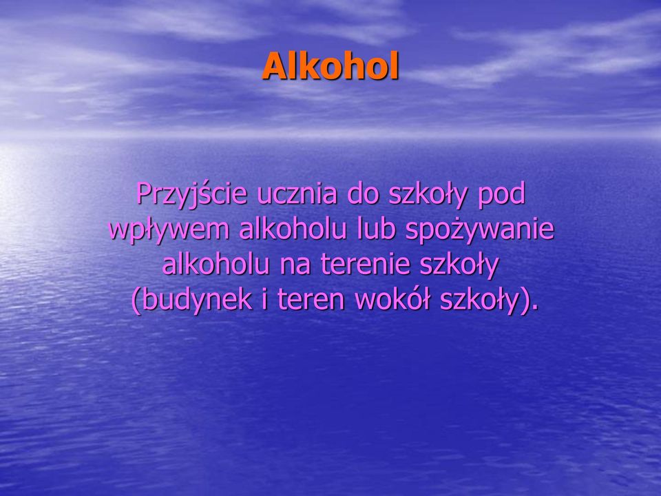 spożywanie alkoholu na terenie