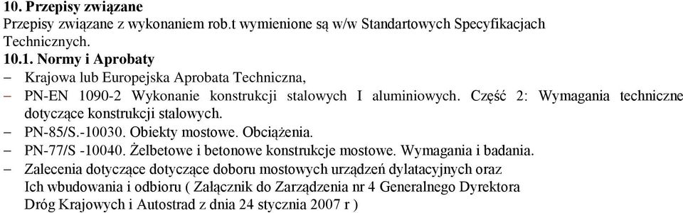 Żelbetowe i betonowe konstrukcje mostowe. Wymagania i badania.