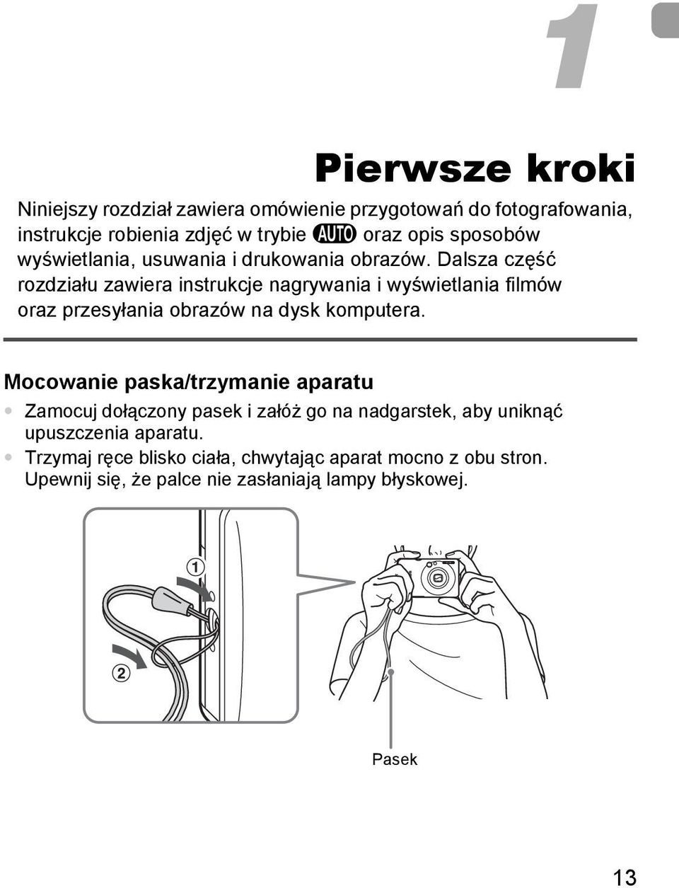 Dalsza część rozdziału zawiera instrukcje nagrywania i wyświetlania filmów oraz przesyłania obrazów na dysk komputera.