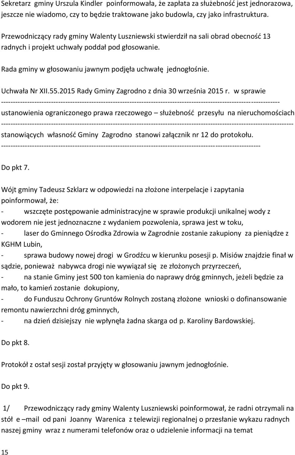 Uchwała Nr XII.55.2015 Rady Gminy Zagrodno z dnia 30 września 2015 r.