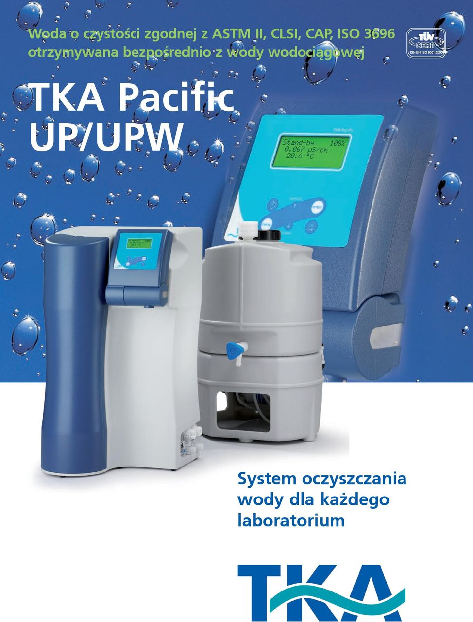 wody wodociągowej TKA Pacific UP/UPW