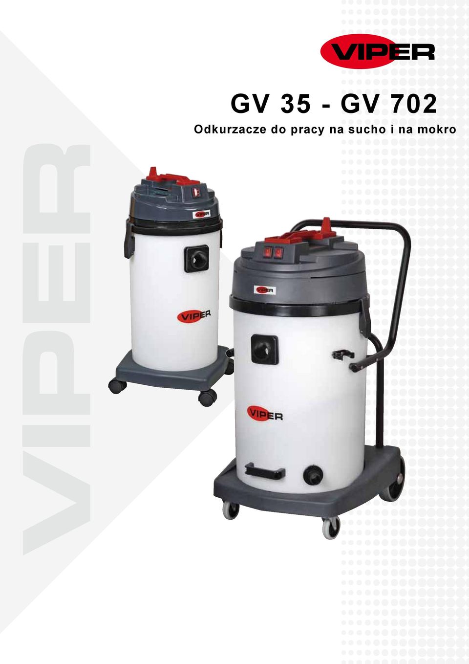 Wet/Dry do pracy Vacuum