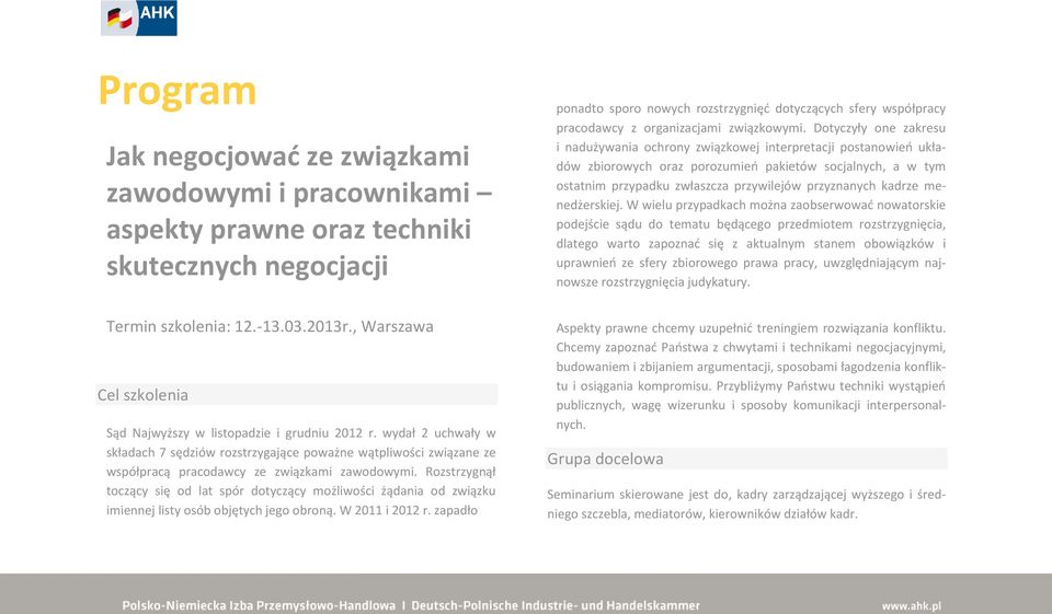 wydał 2 uchwały w składach 7 sędziów rozstrzygające poważne wątpliwości związane ze współpracą pracodawcy ze związkami zawodowymi.