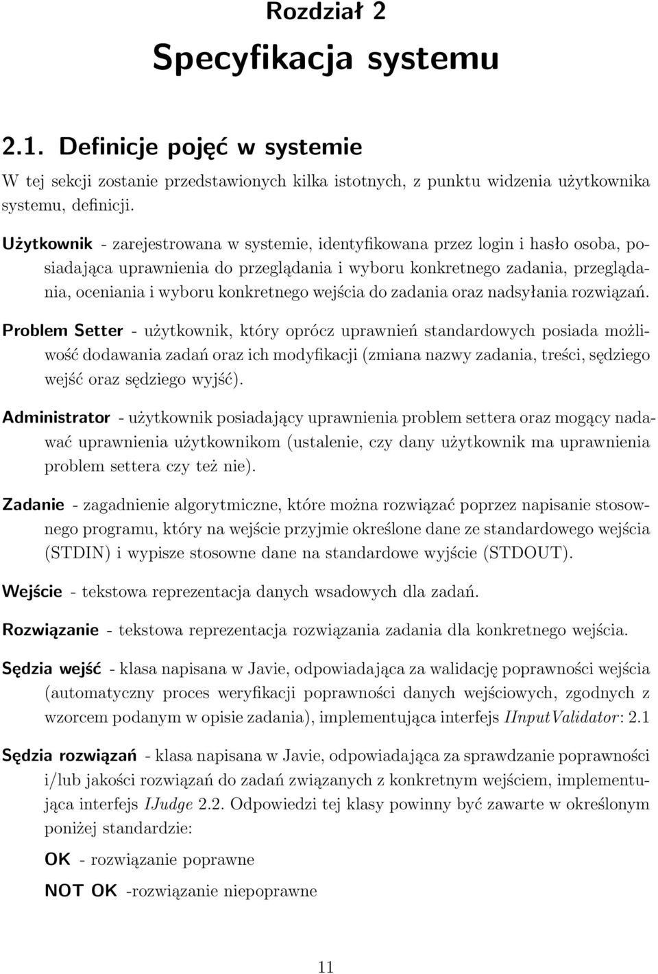 wejścia do zadania oraz nadsyłania rozwiązań.