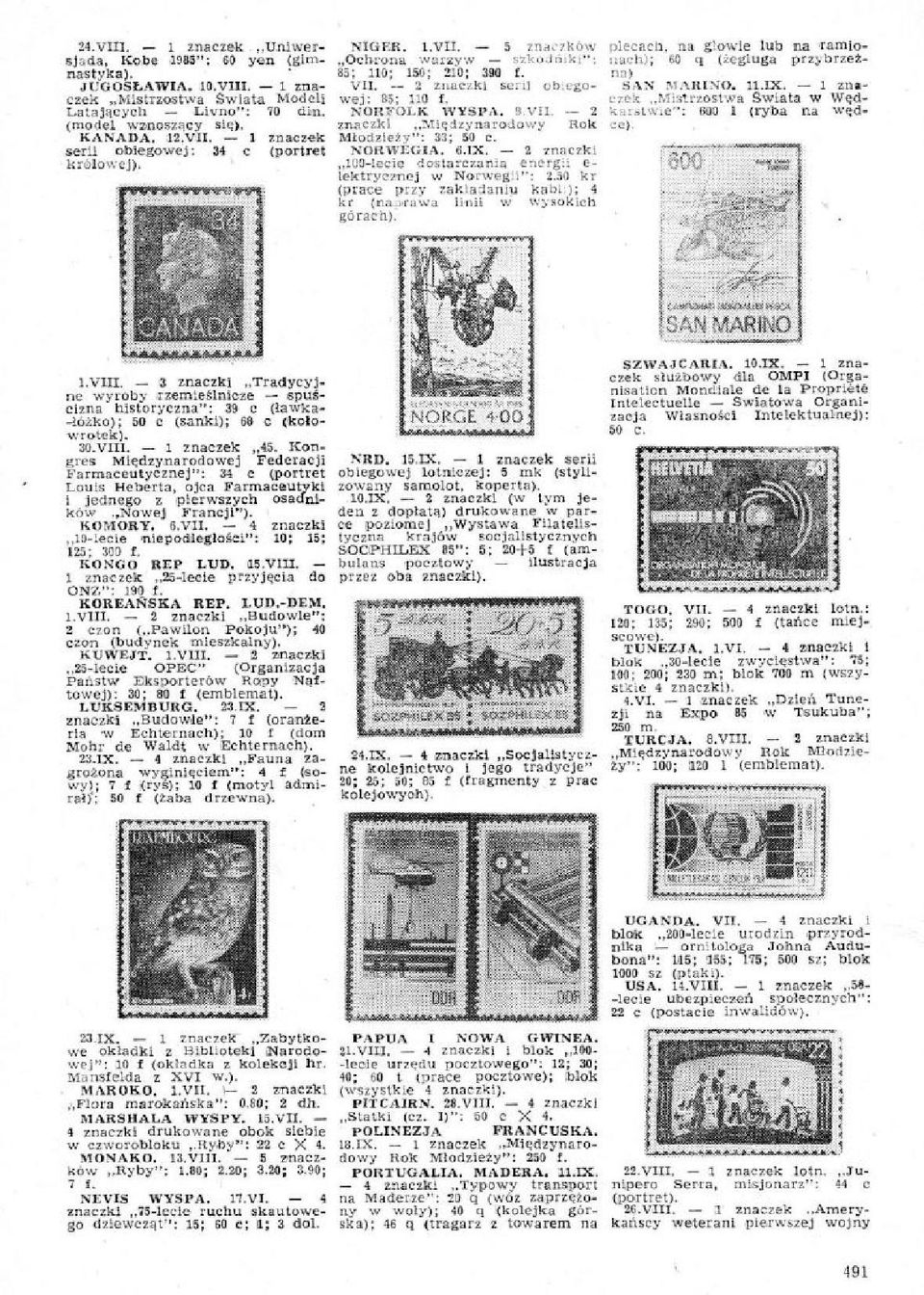 na) 2 100000; serif otnego- SAN MARINO. 11.IX, 1 =a- we)) 05; 110 f. NORFOLK WYSPA. 9.V11. znaczkl Miedzyna rodowy Rob ce). Miodeiety". 23; 30 C. NORWEGIA. 5.1X.