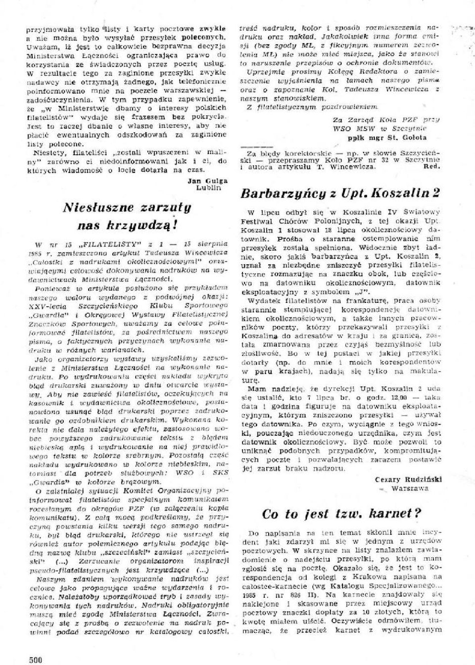 w rezultacie tego :a raginione przesylki zwykle nadawcy ale otrzymaja Zadnego, jak teleionicznie poinformowano mnie na poescie warszawskiej zadoaduczynlenia, W tym przypadku zapewnleille, to w