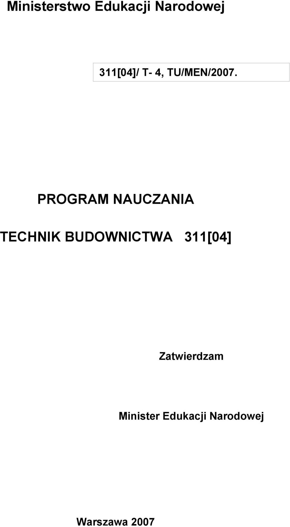 PROGRAM NAUCZANIA TECHNIK BUDOWNICTWA