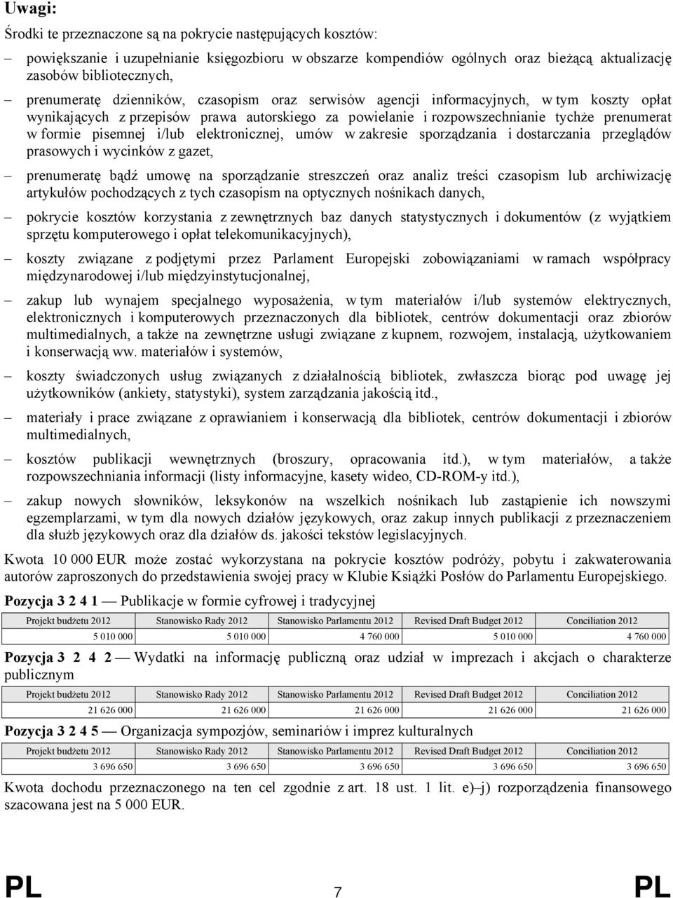 zkresie sporządzni i dostrczni przeglądów prsowych i wycinków z gzet, prenumertę bądź umowę n sporządznie streszczeń orz nliz treści czsopism lub rchiwizcję rtykułów pochodzących z tych czsopism n