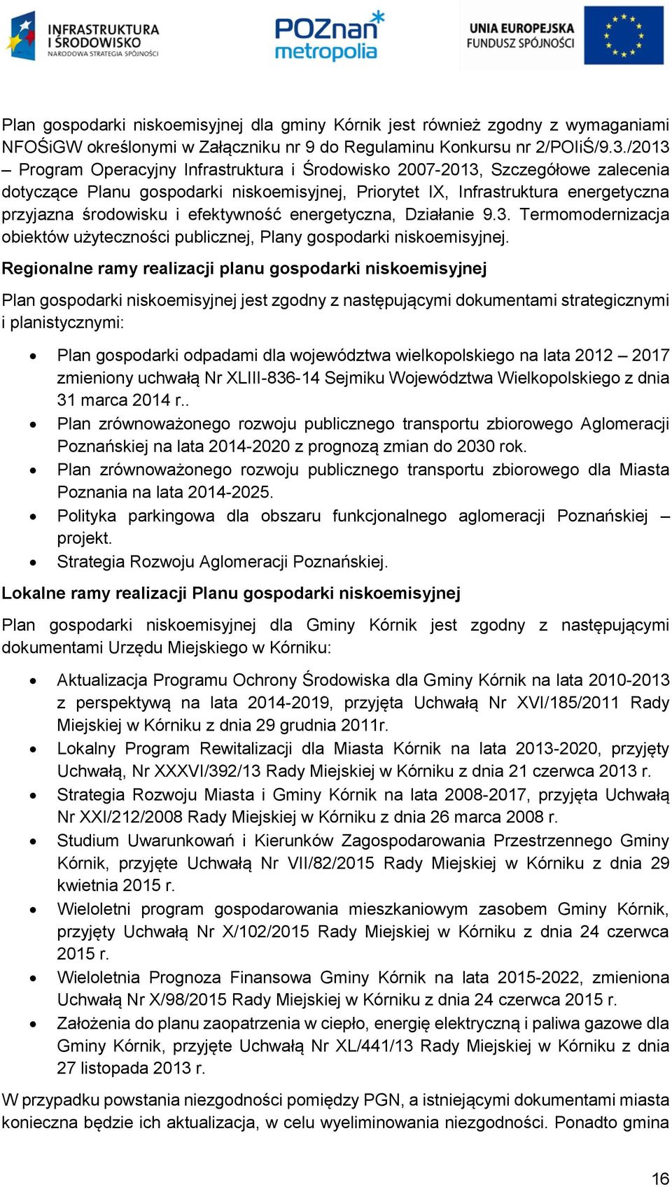 efektywność energetyczna, Działanie 9.3. Termomodernizacja obiektów użyteczności publicznej, Plany gospodarki niskoemisyjnej.